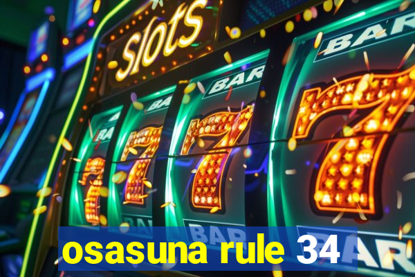 osasuna rule 34
